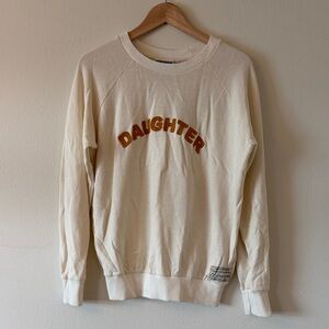 Daughter x Ft Lonesome Sweatshirt